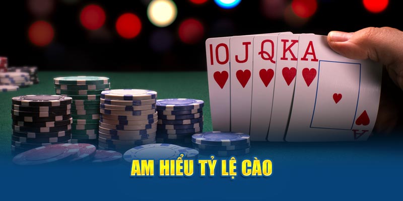 Am hiểu tỷ lệ cào