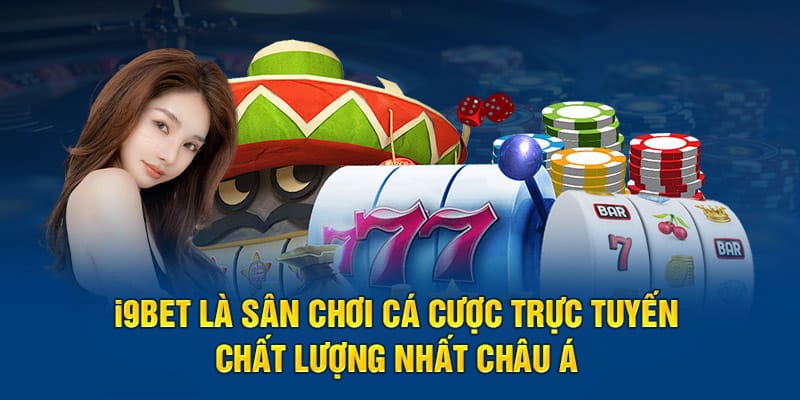 Các chuyên mục hot nhất ở i9BET